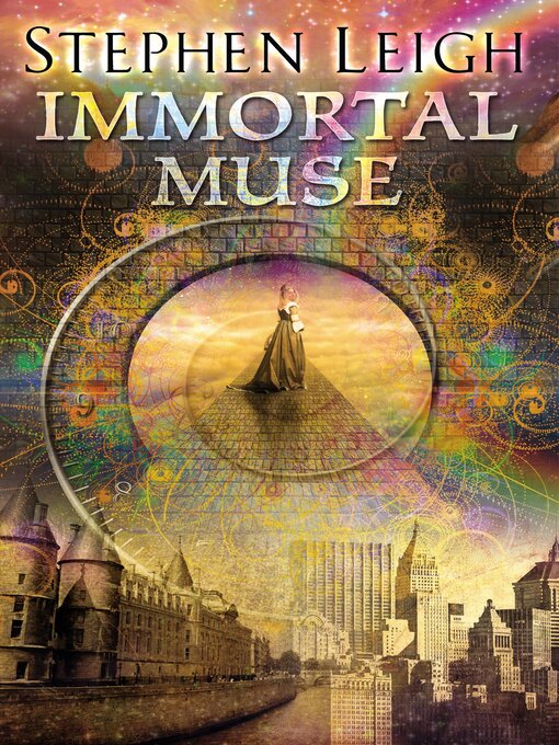 Title details for Immortal Muse by Stephen Leigh - Available